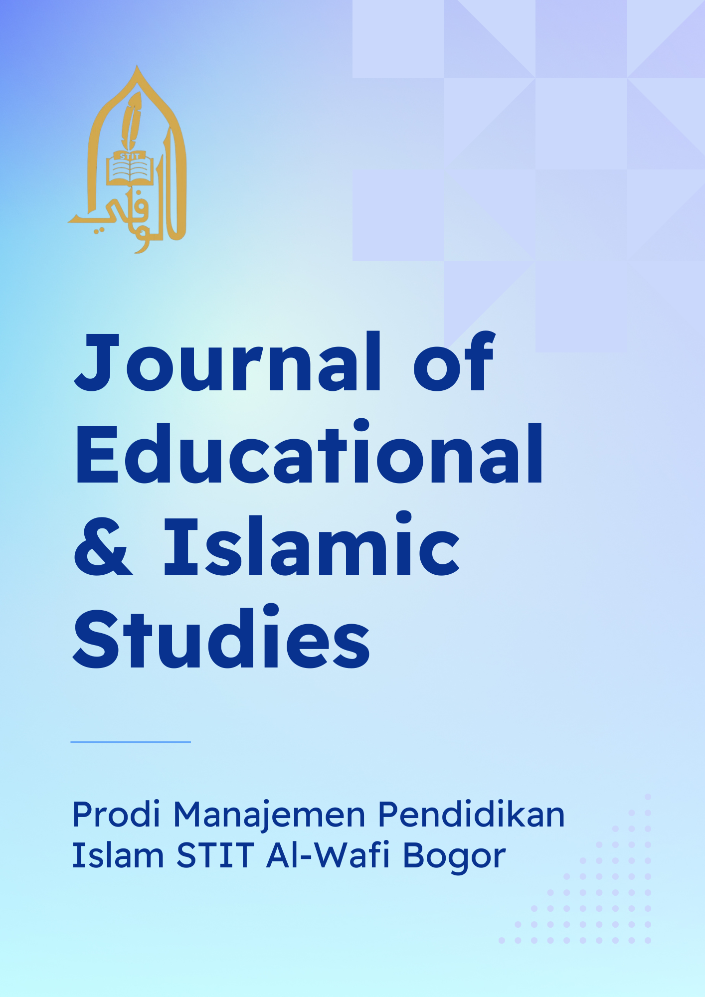					View Vol. 1 No. 1 (2025): Journal of Educational Management and Islamic Studies
				